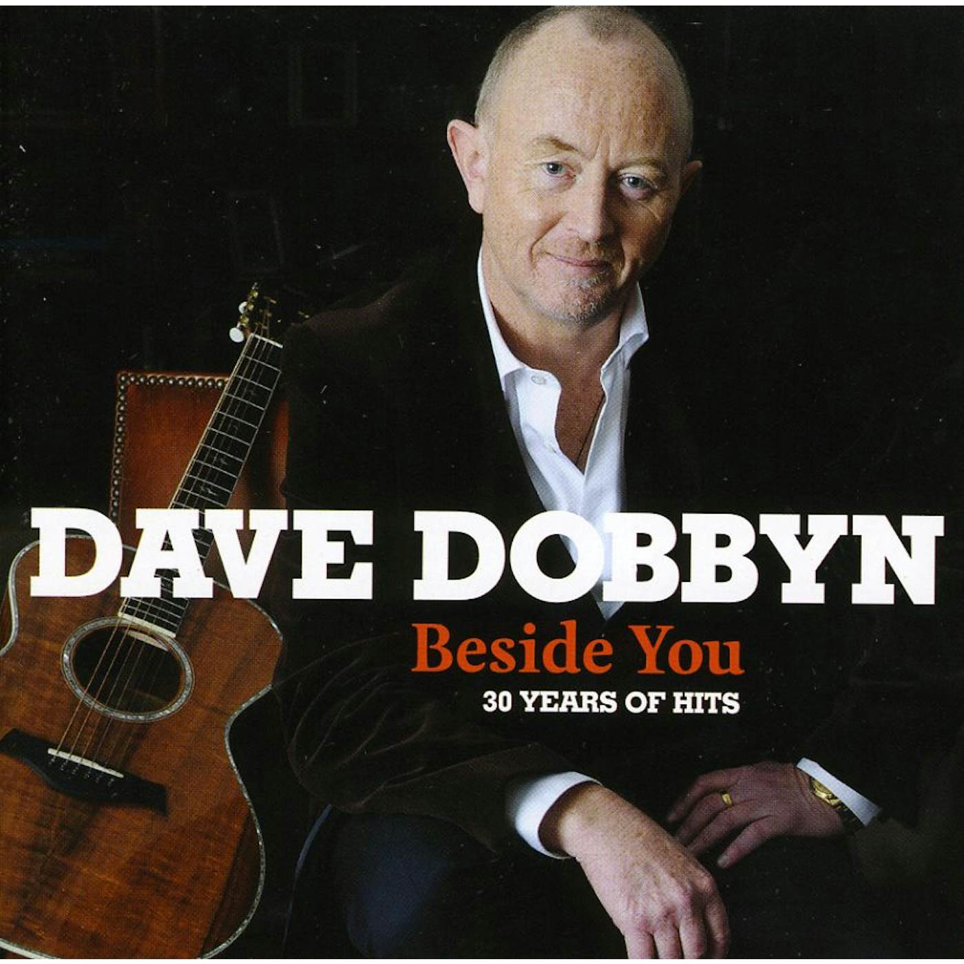Dave Dobbyn BESIDE YOU: 30 YEARS OF HITS CD