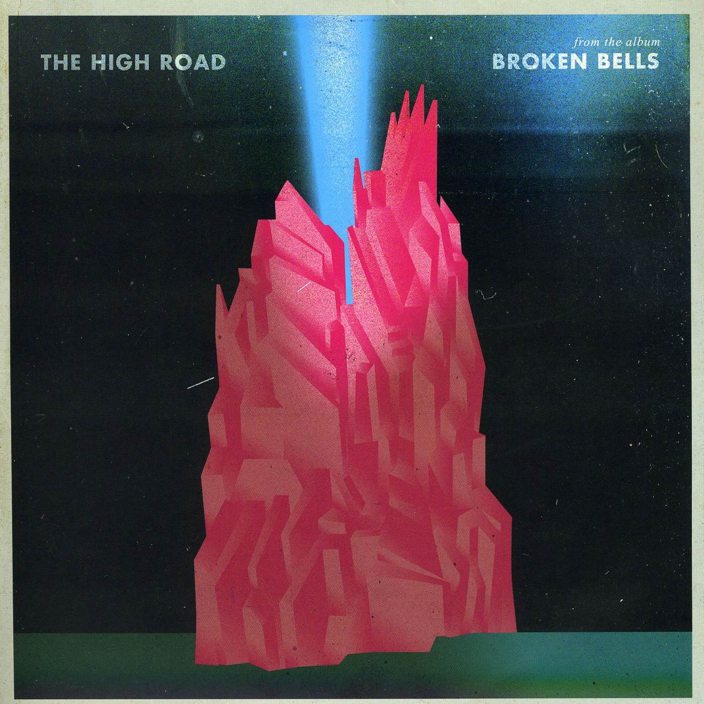 Broken Bells HIGH ROAD / AN EASY LIFE Vinyl Record