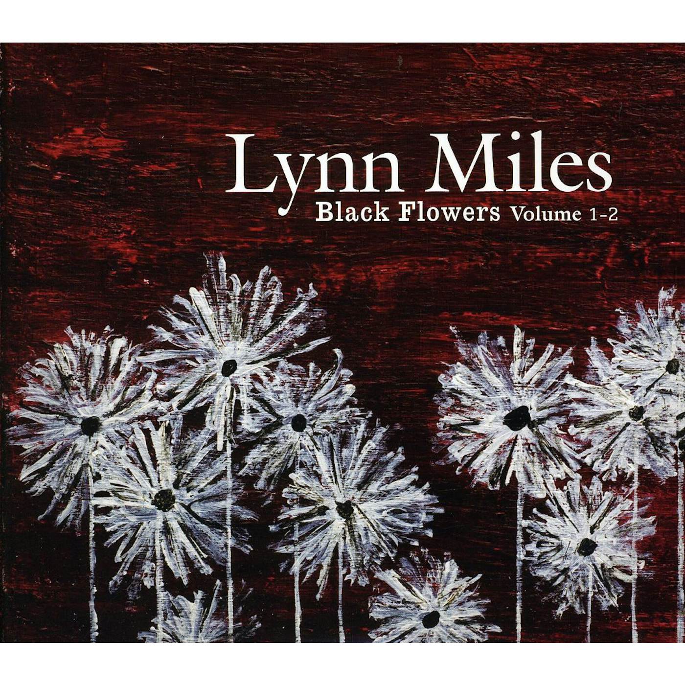 Lynn Miles BLACK FLOWERS CD