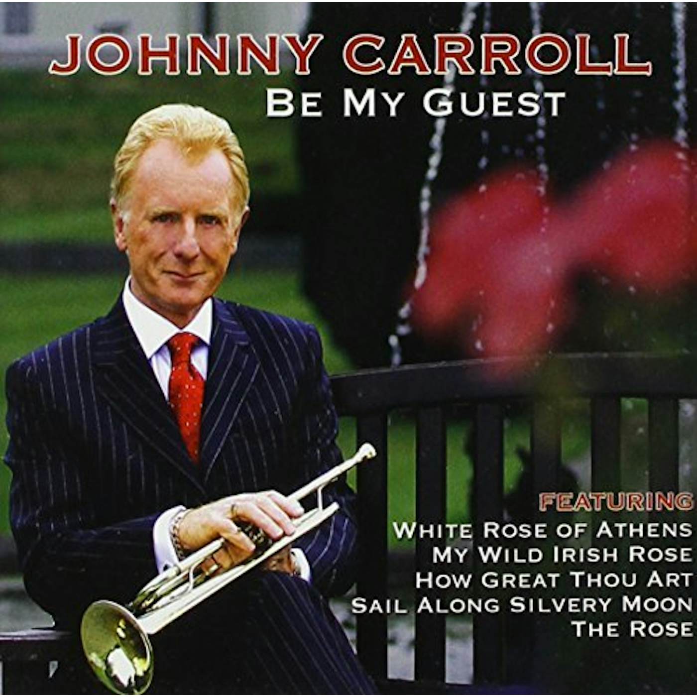 Johnny Carroll BE MY GUEST CD