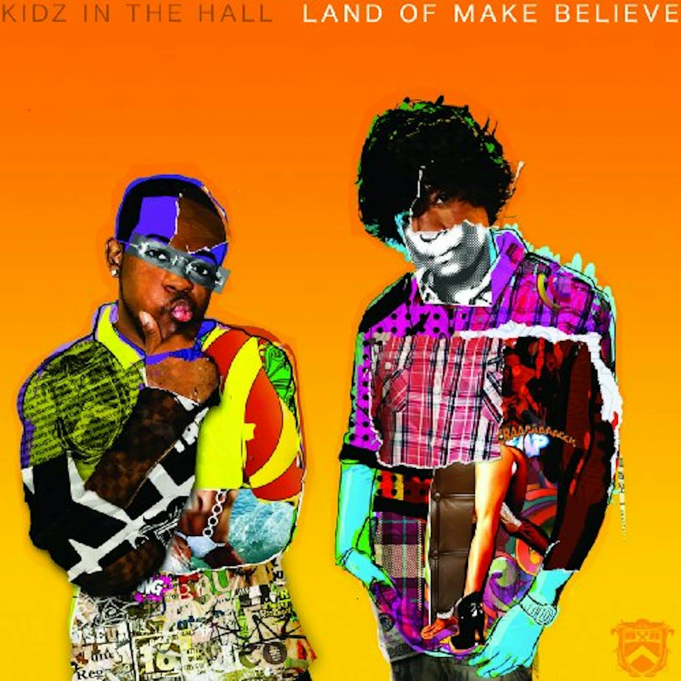 Kidz In The Hall LAND OF MAKE BELIEVE CD