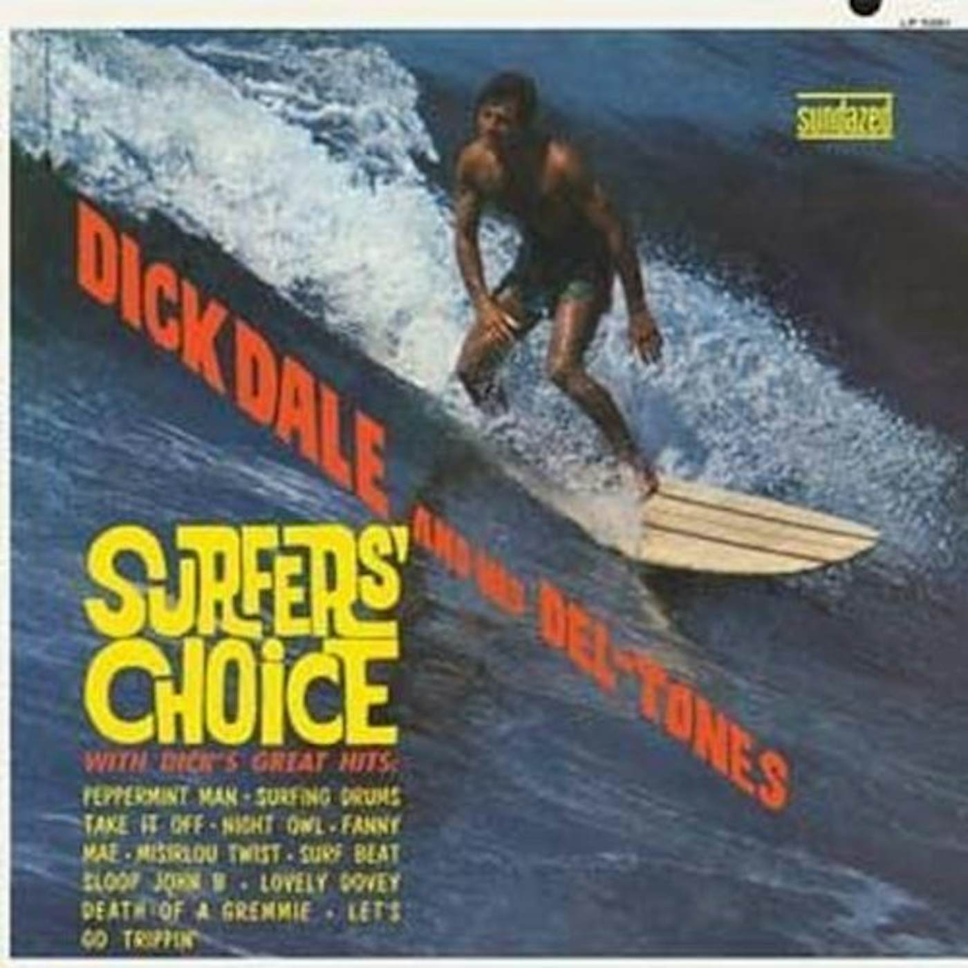 Dick Dale & His Del-Tones SURFERS CHOICE Vinyl Record