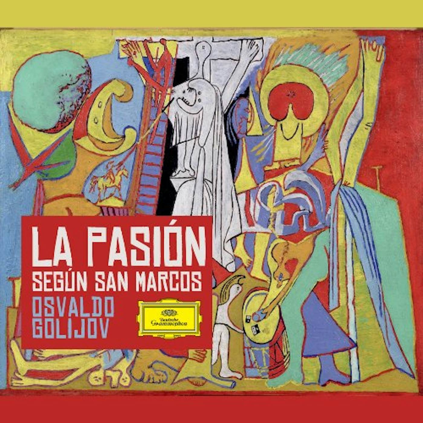 Osvaldo Golijov GOLIJOV: LA PASION SEGUN SAN MARCOS CD