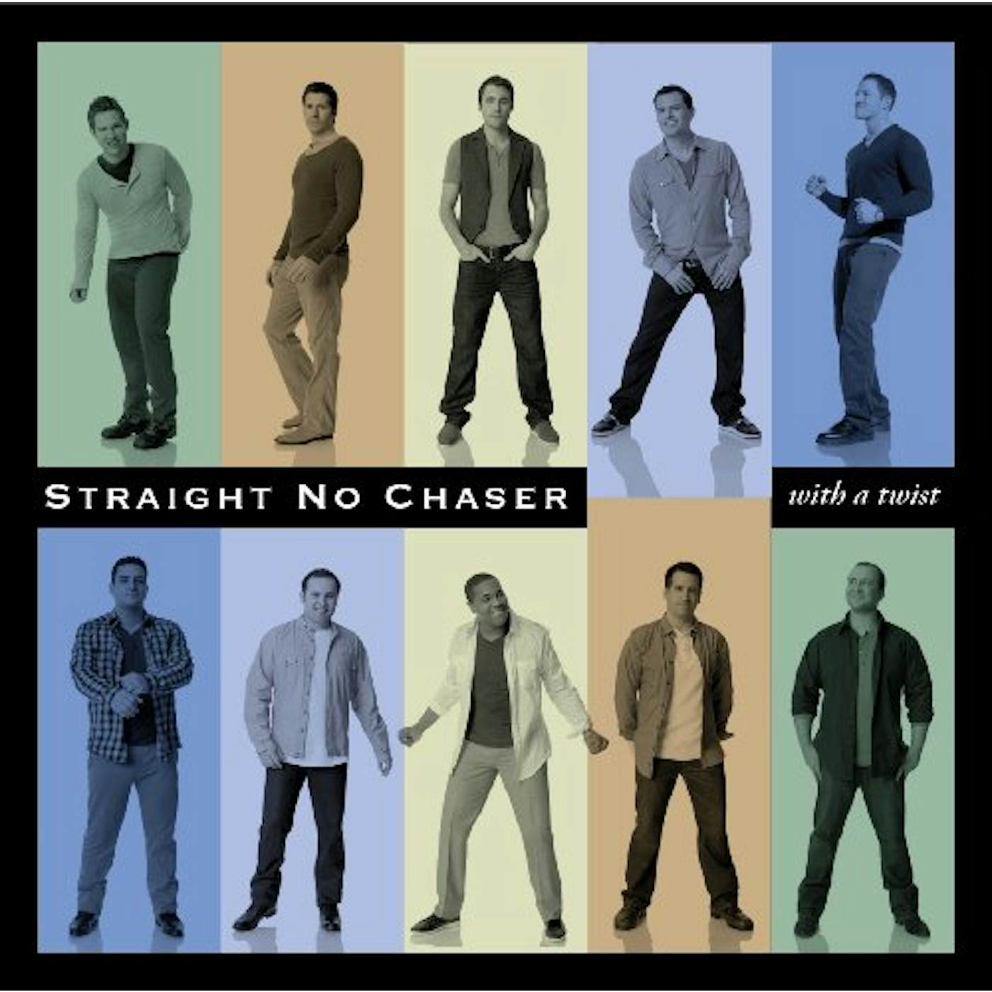 Straight No Chaser WITH A TWIST CD