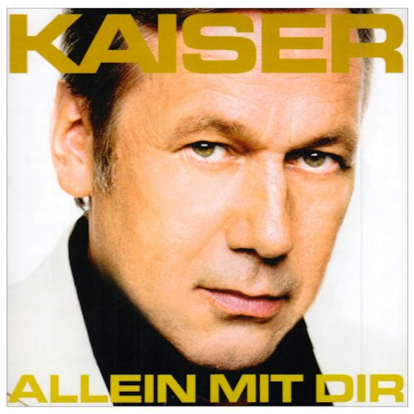 Roland Kaiser ALLEIN MIT DIR CD