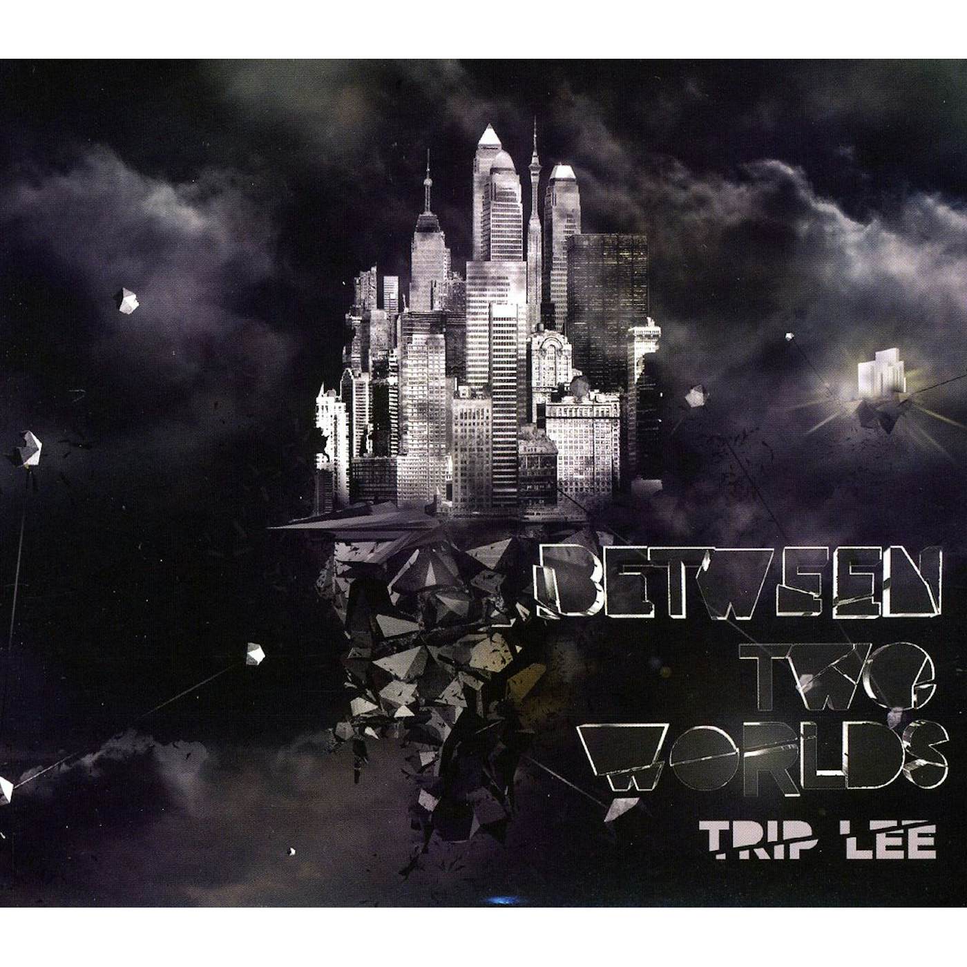 Trip Lee BETWEEN TWO WORLDS CD
