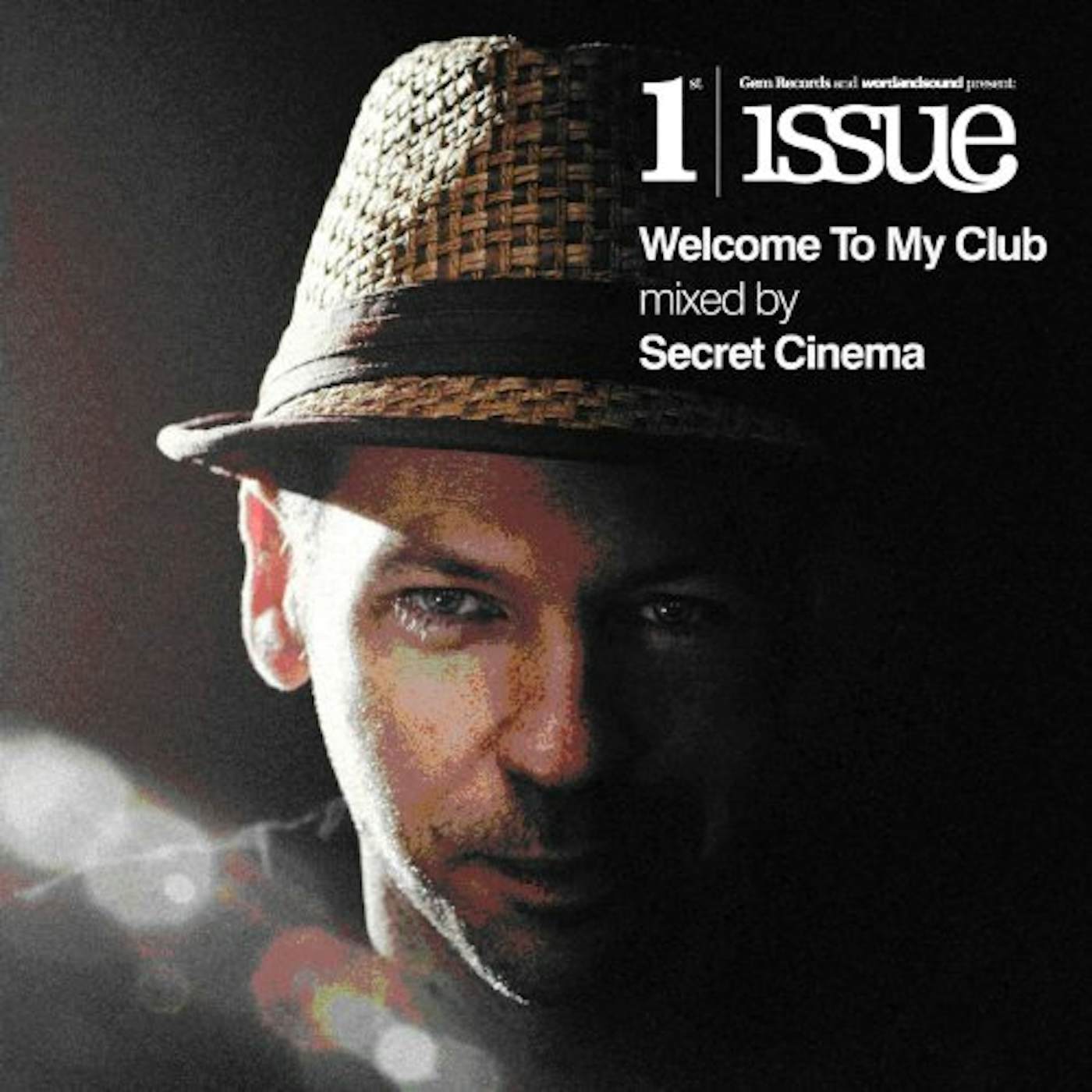 Secret Cinema WELCOME TO MY CLUB CD