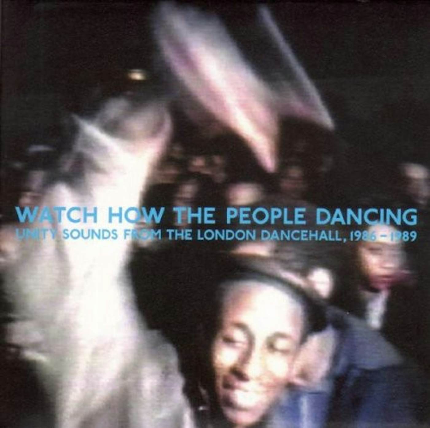 Watch How The People Dancing: Unity Sounds / Var