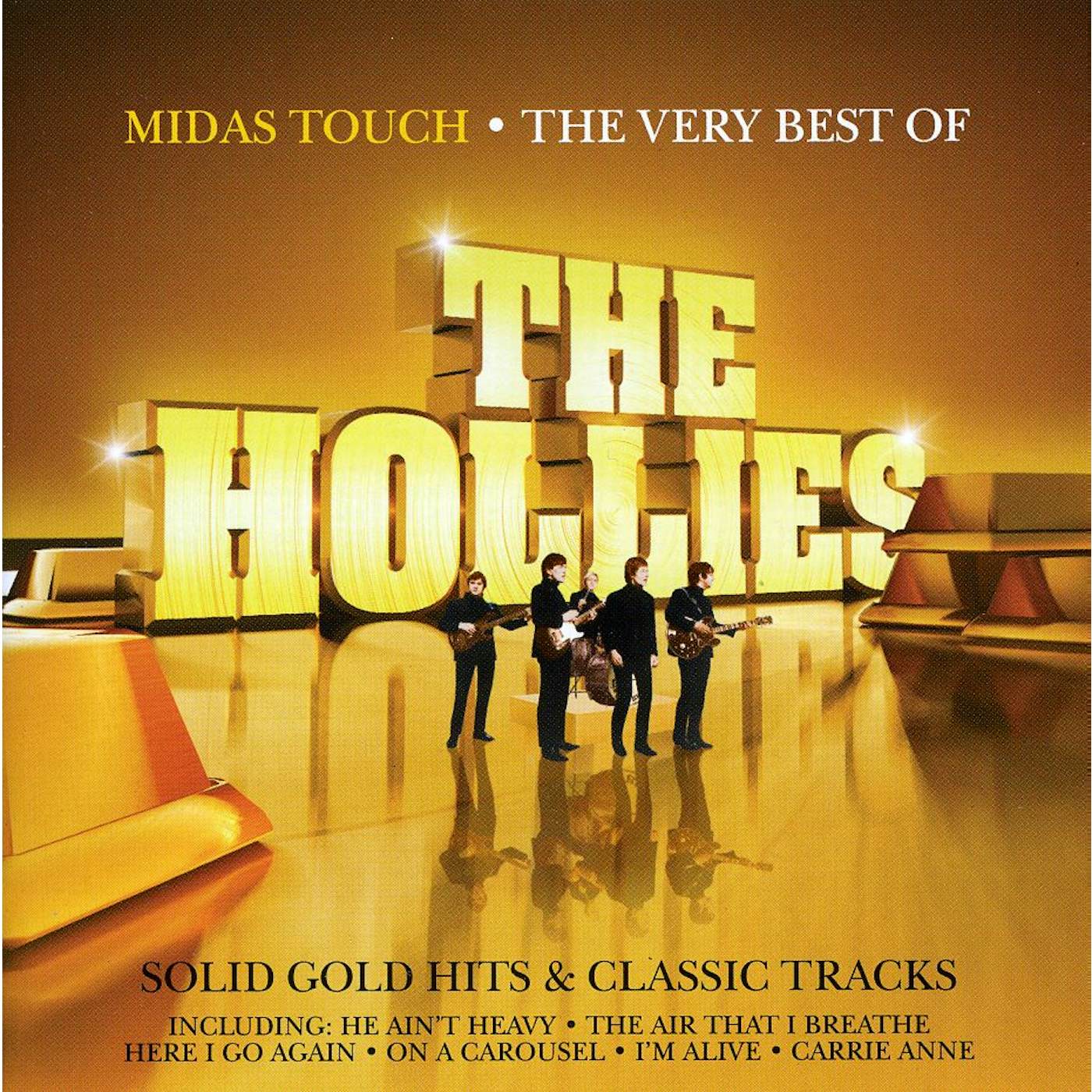The Hollies MIDAS TOUCH: VERY BEST OF CD
