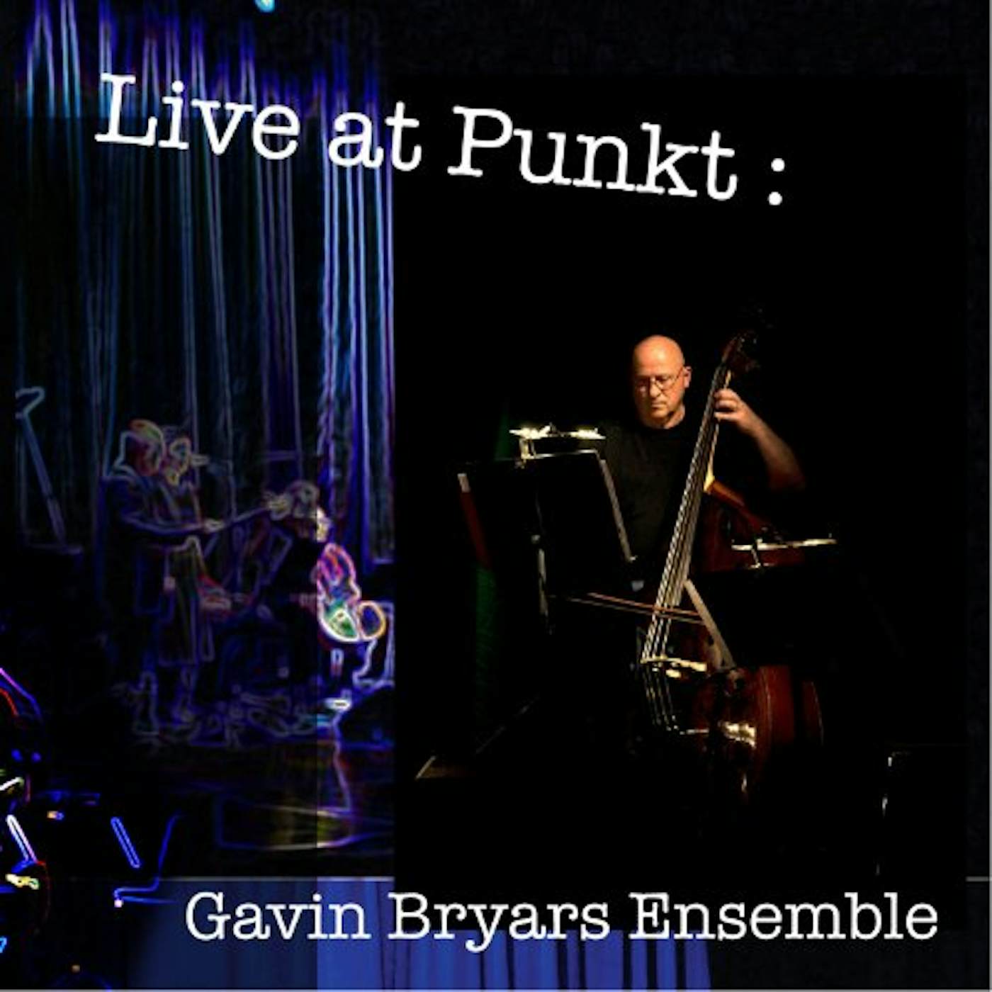 Gavin Bryars LIVE AT PUNKT CD