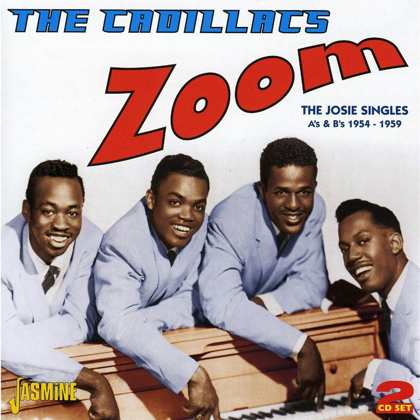 Cadillacs ZOOM JOSIE SINGLES A'S & B'S 1954-59 CD