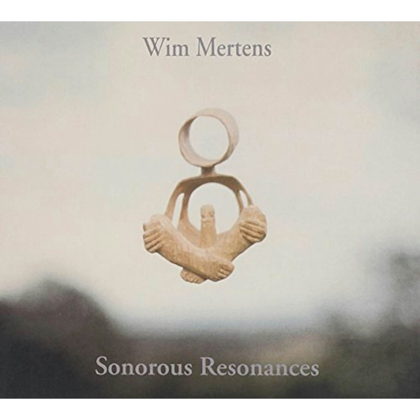 Wim Mertens SONOROUS RESONANCES CD