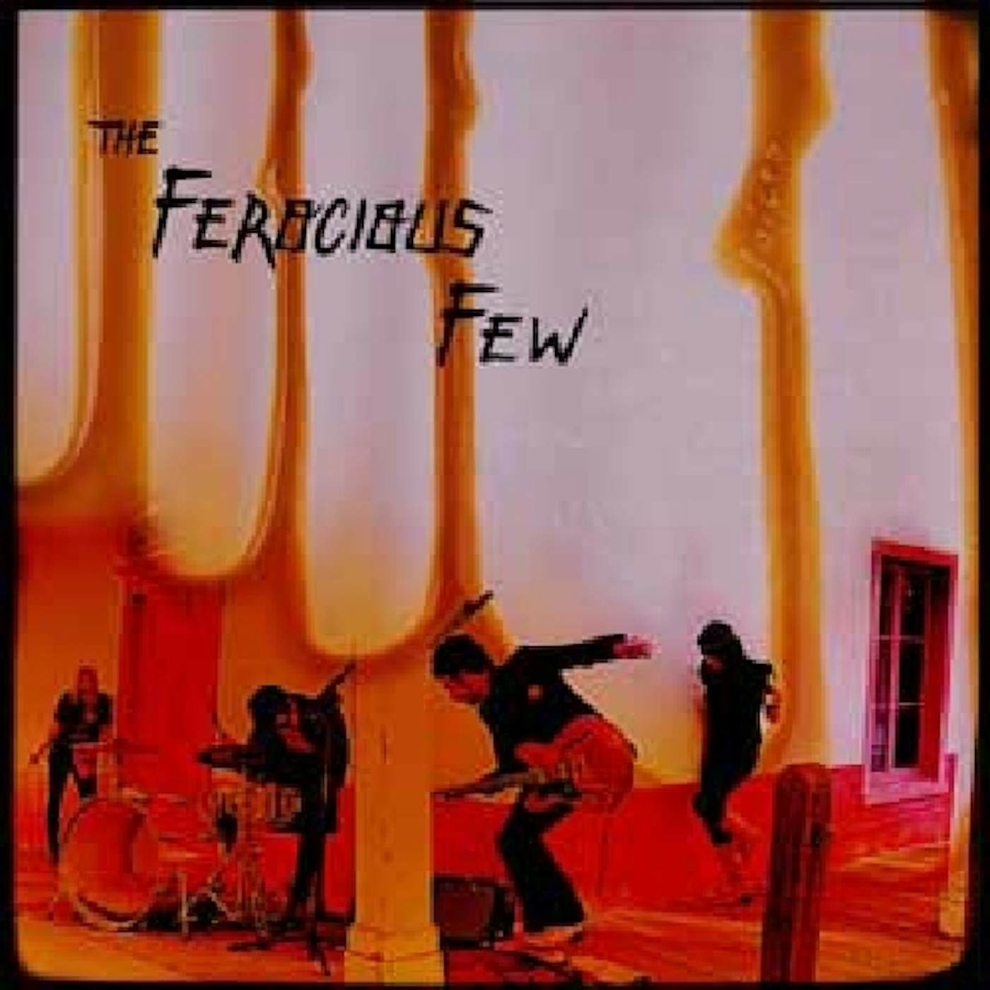 The Ferocious Few JUICES Vinyl Record