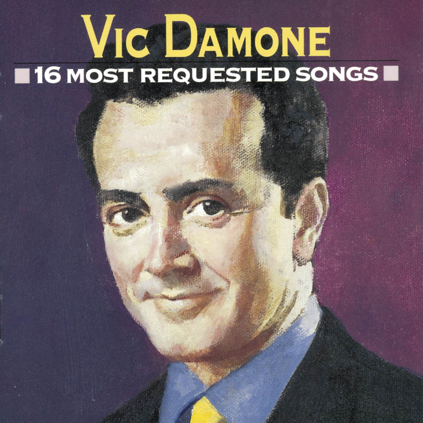 Vic Damone 16 MOST REQUESTED SONGS CD