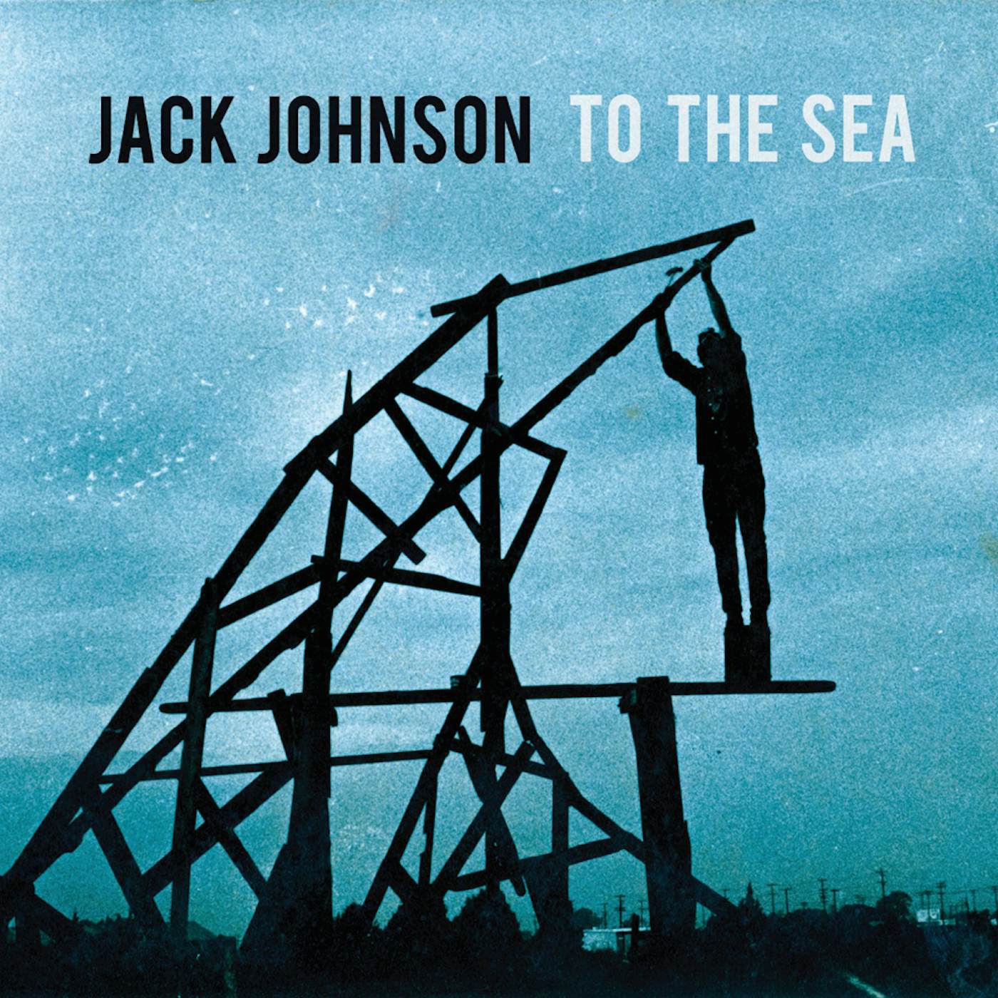 Jack Johnson TO THE SEA CD