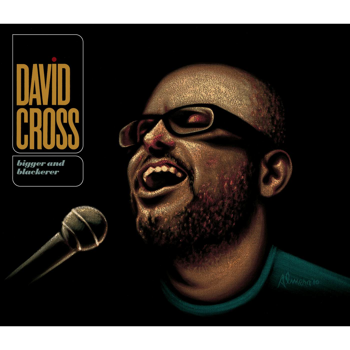 David Cross BIGGER & BLACKERER CD