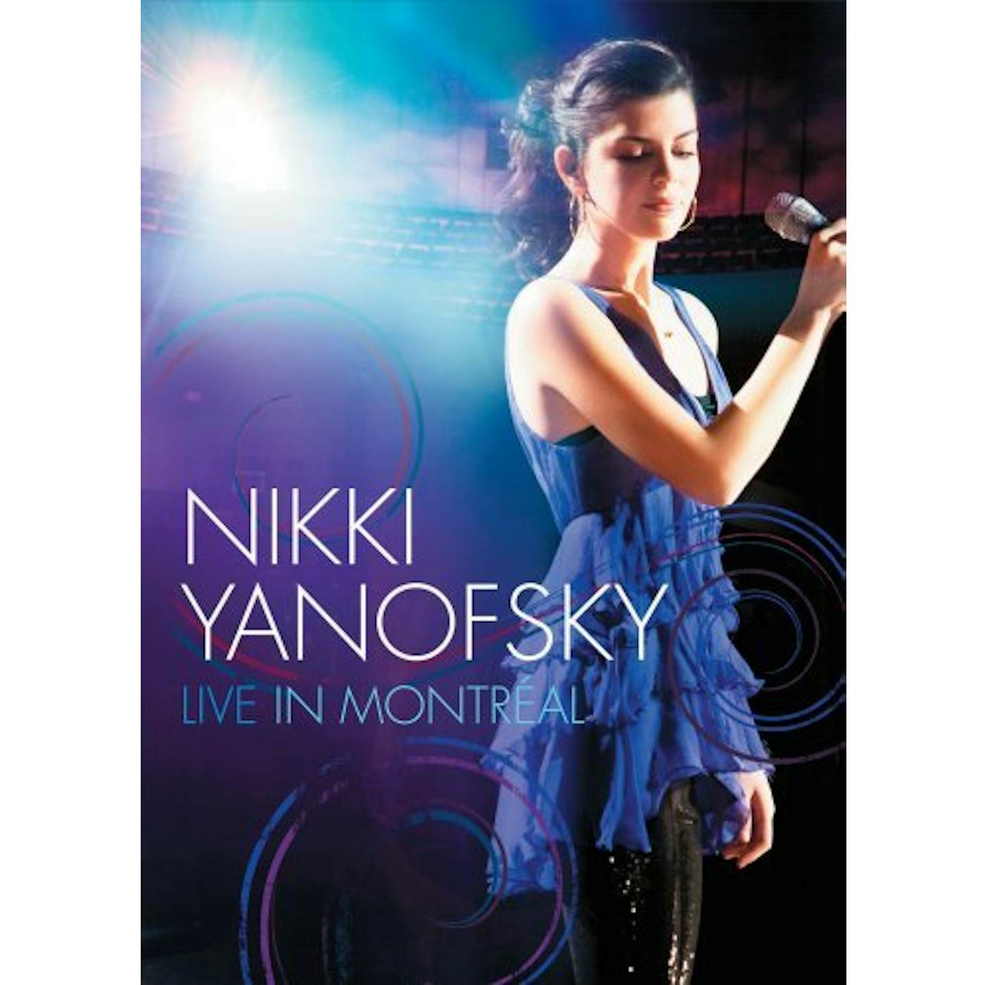 Nikki Yanofsky NIKKI LIVE IN MONTREAL DVD