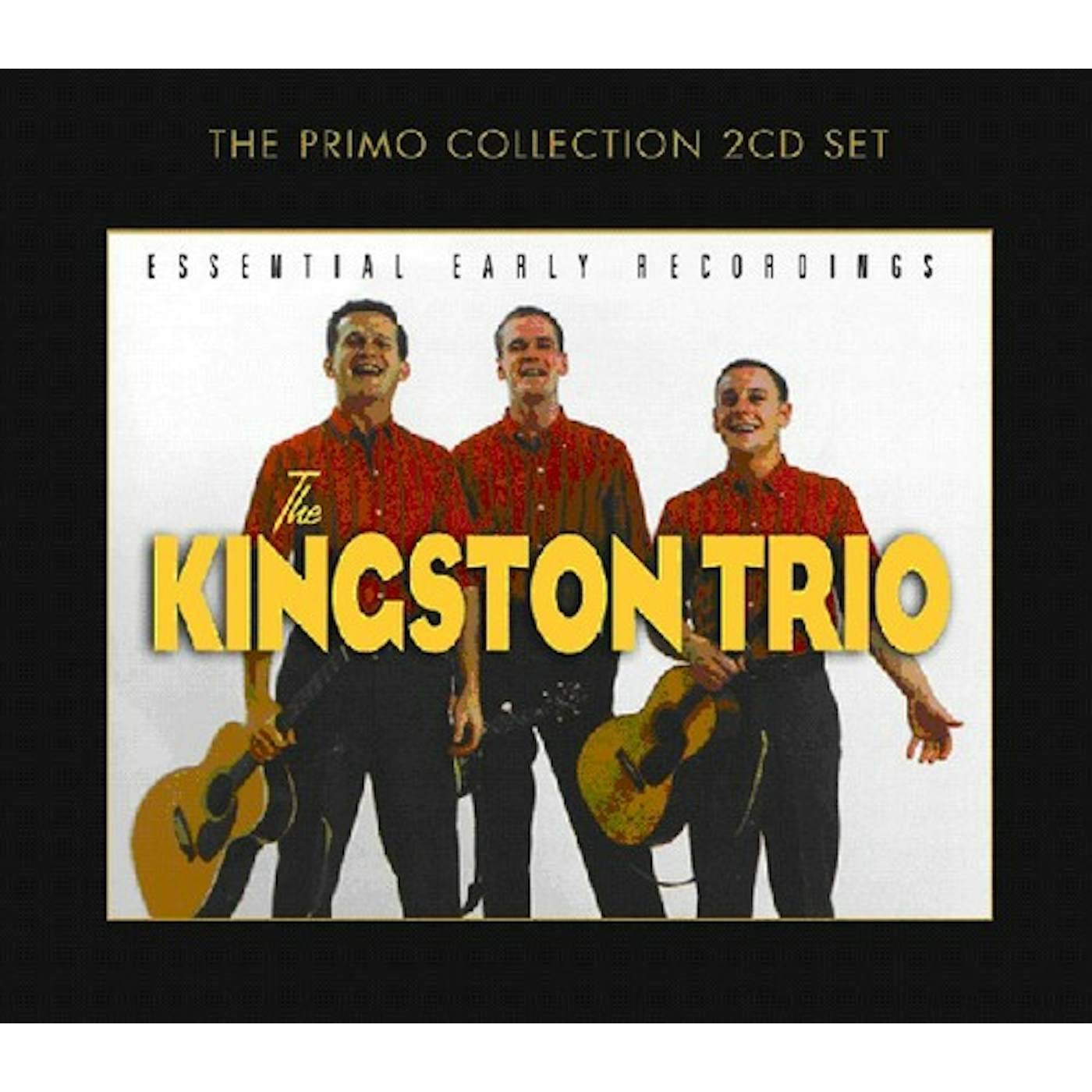 The Kingston Trio ESSENTIAL EARLY RECORDINGS CD