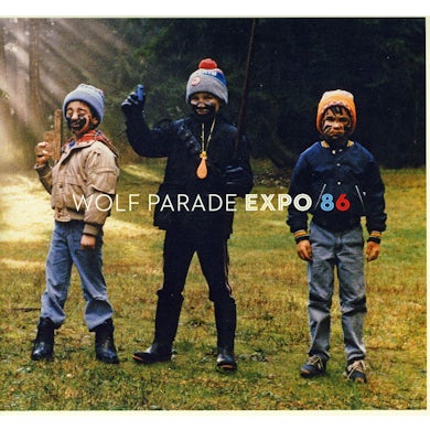 Wolf Parade EXPO 86 CD