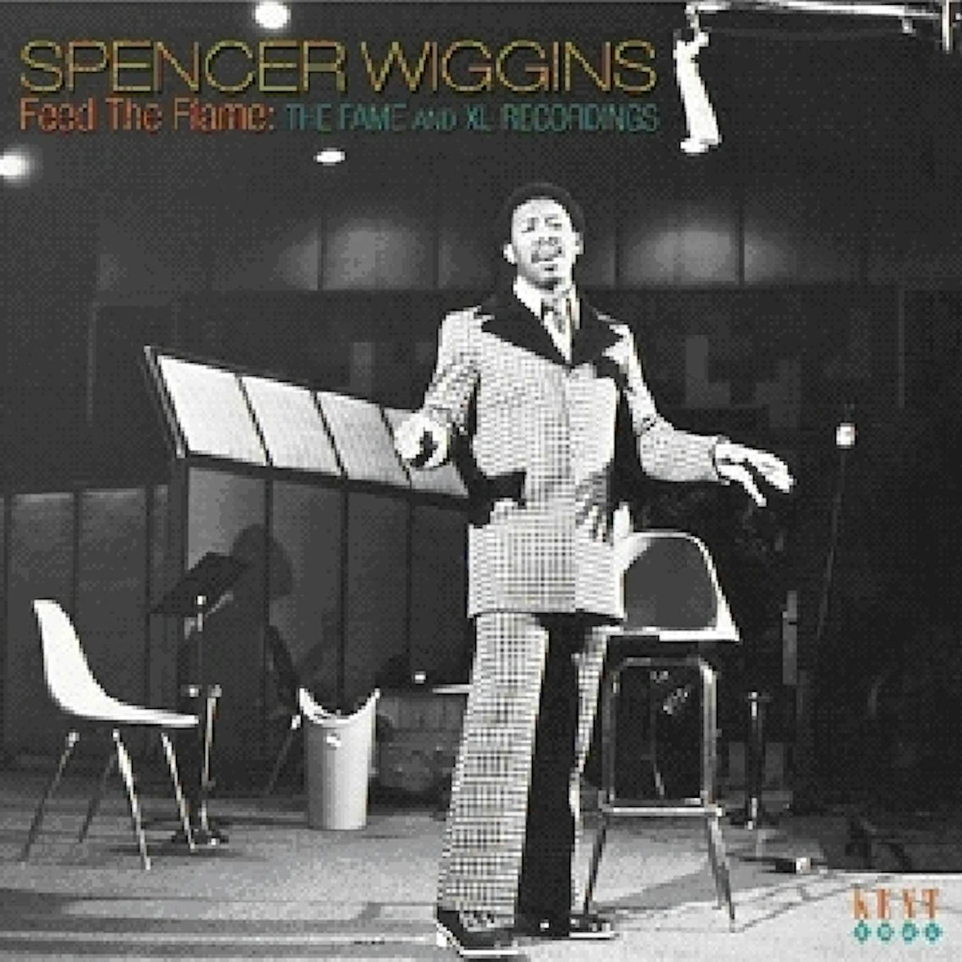 Spencer Wiggins FEED THE FLAME: FAME & XL RECORDINGS CD