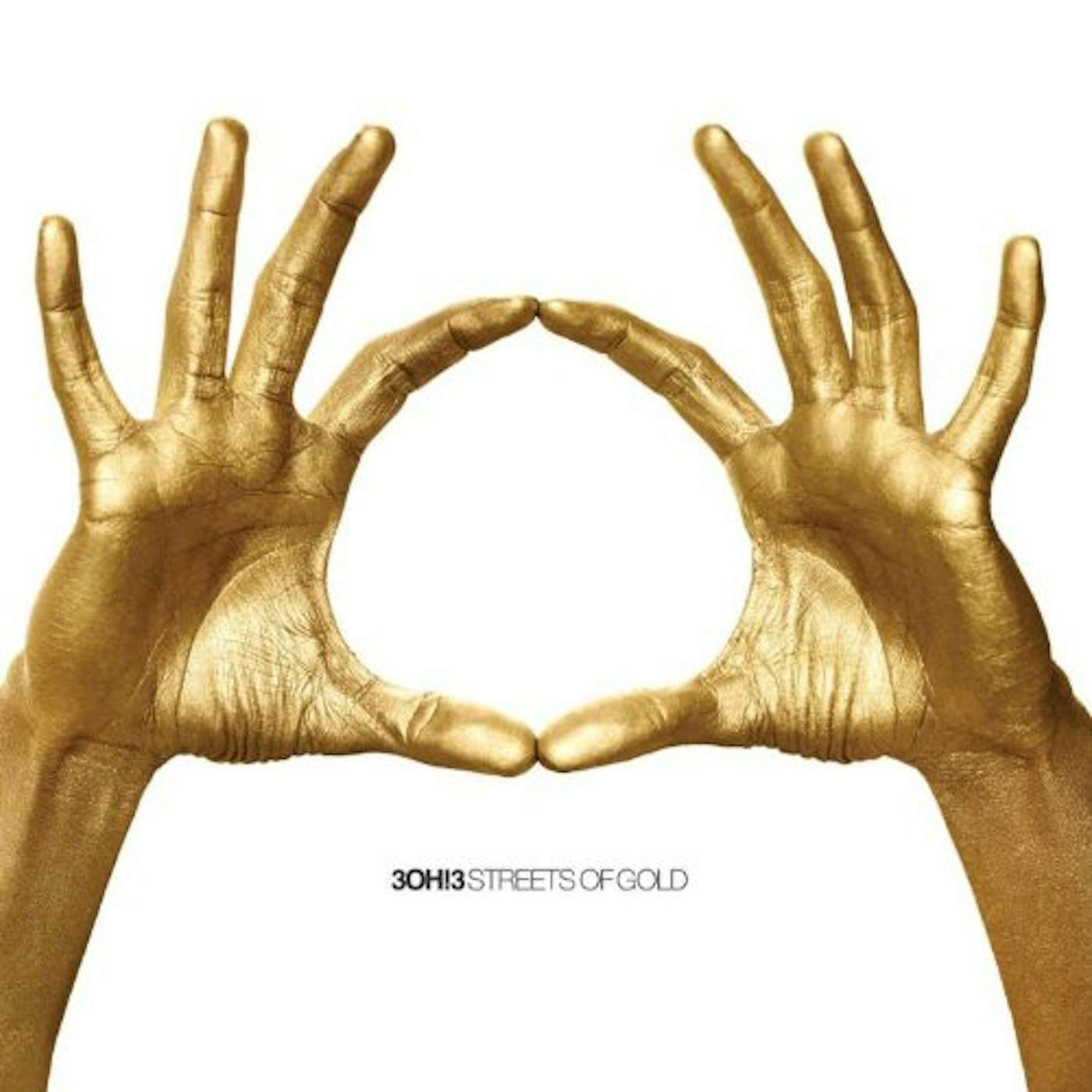 3OH!3 STREETS OF GOLD CD