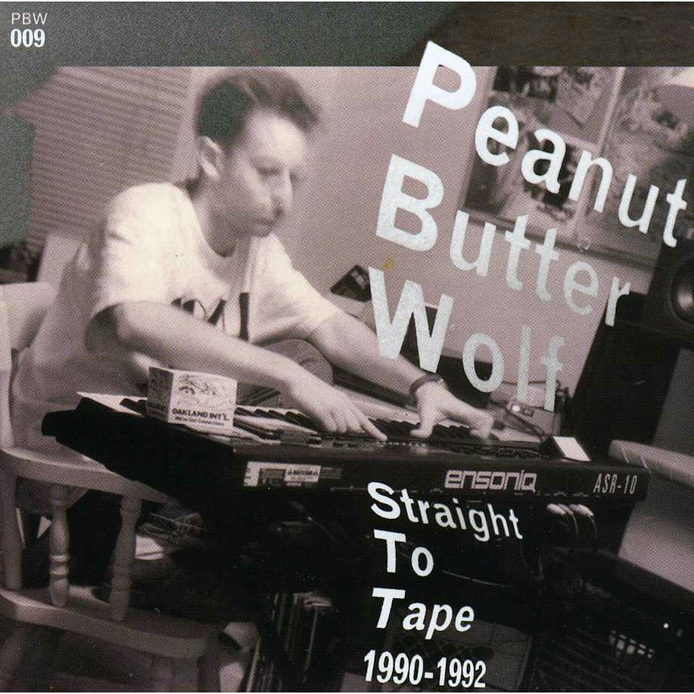 Peanut Butter Wolf STRAIGHT TO TAPE 1990-1992 CD