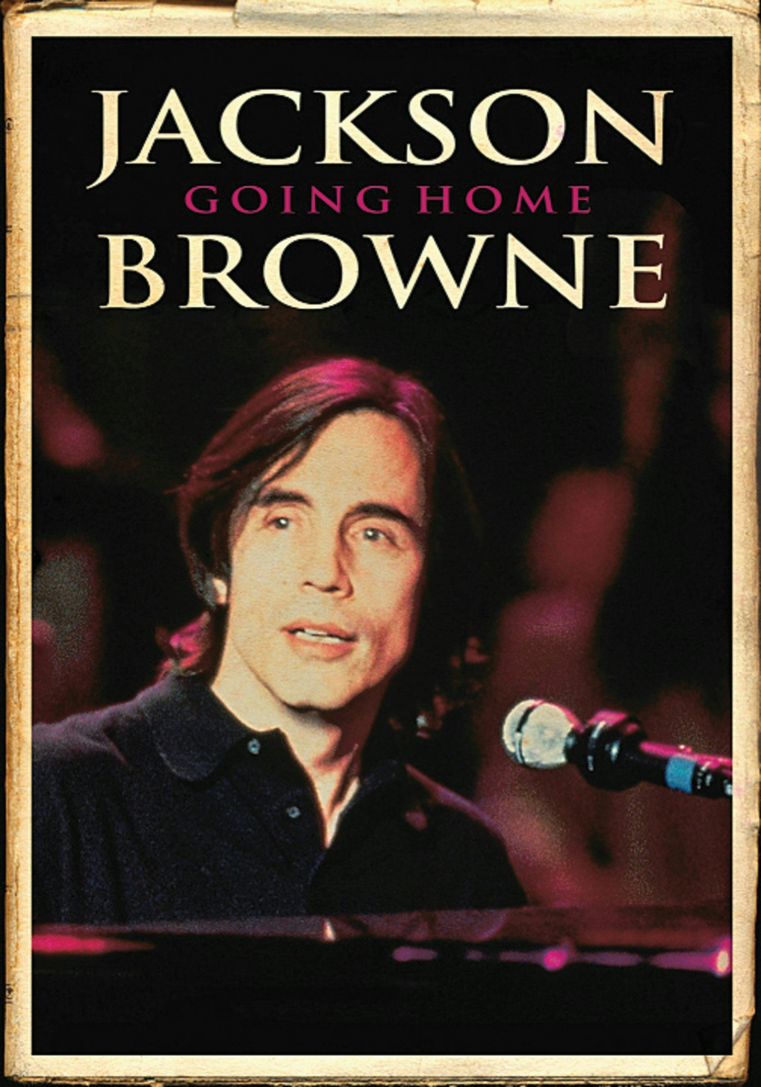 Jackson Browne GOING HOME DVD