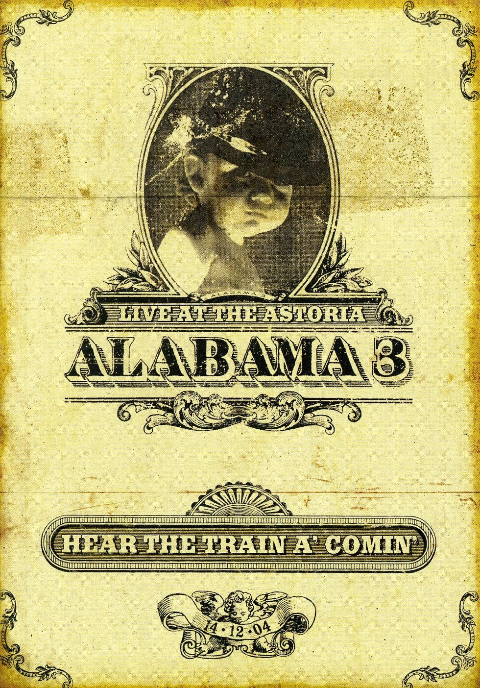 Alabama 3 HEAR THE TRAIN A COMIN DVD