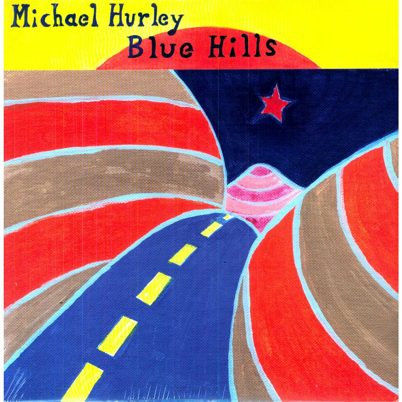 Michael Hurley BLUE HILLS Vinyl Record