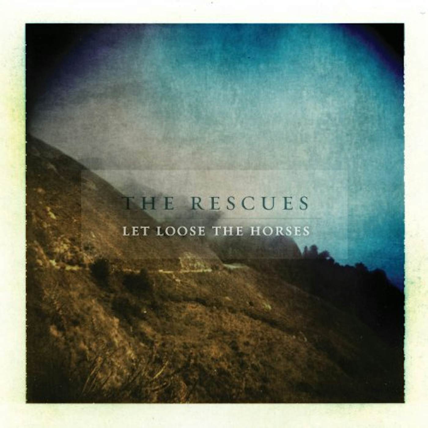 The Rescues Let Loose The Horses Vinyl Record