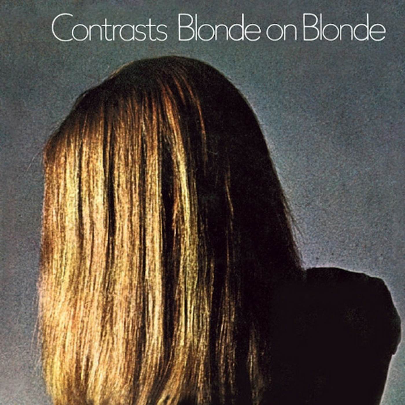 Blonde On Blonde CONTRASTS CD
