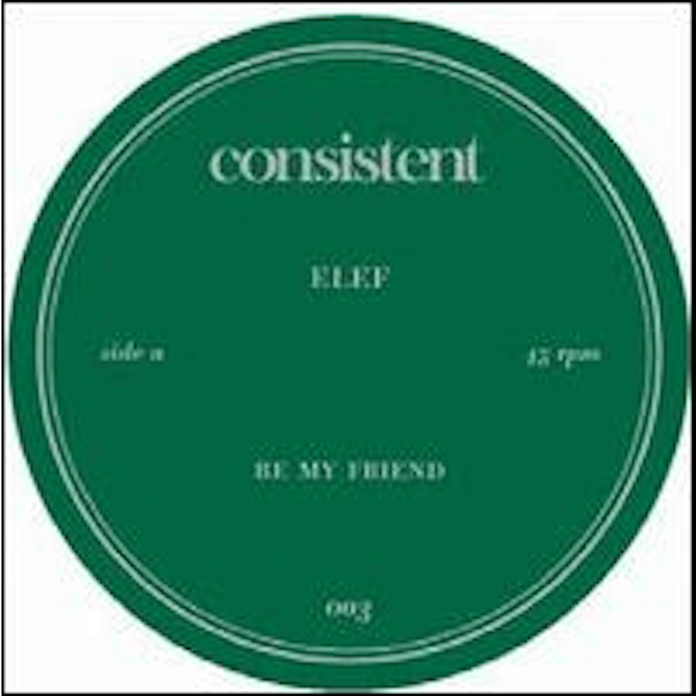Elef Be My Friend Vinyl Record