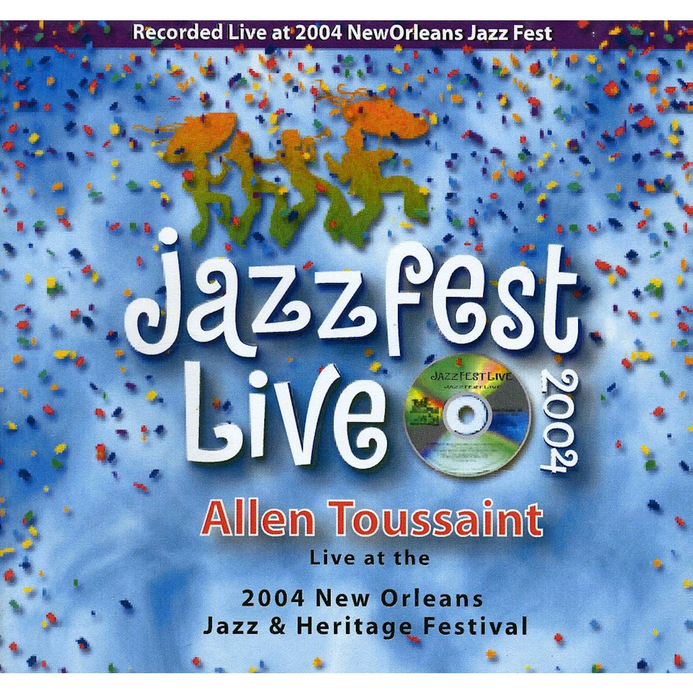 Allen Toussaint JAZZ FEST 2004 CD
