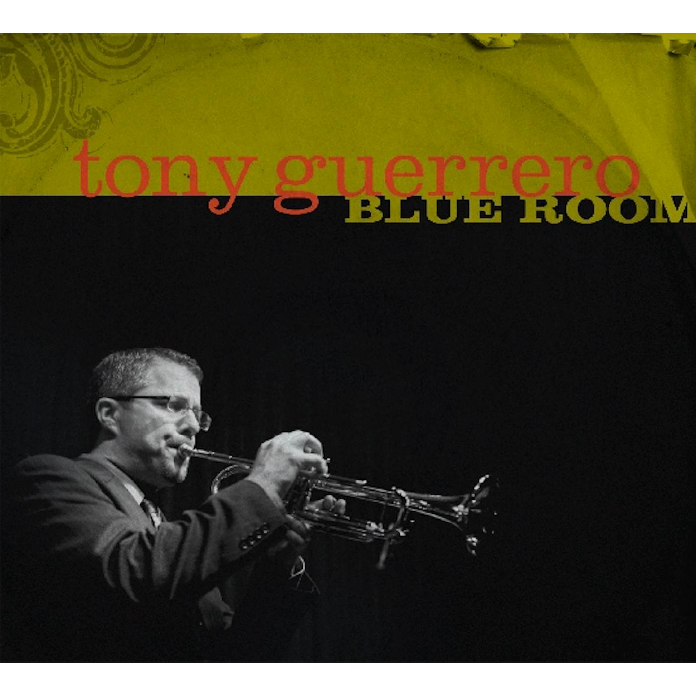 Tony Guerrero BLUE ROOM CD