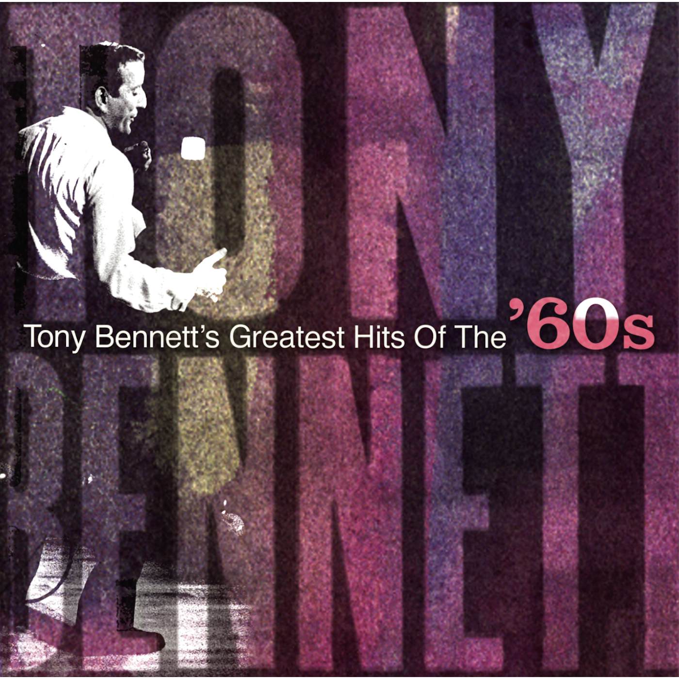 Tony Bennett HITS OF THE 60S CD