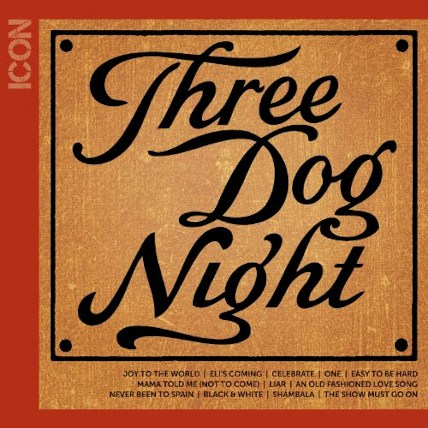 Three Dog Night ICON CD