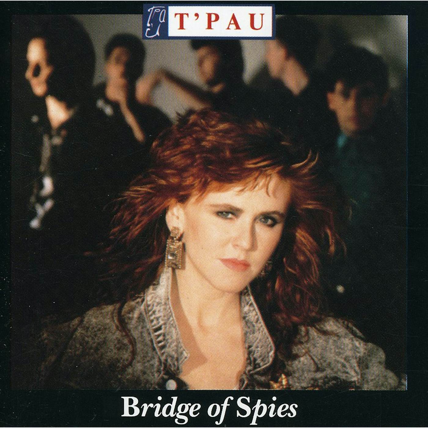 T'Pau BRIDGE OF SPIES CD