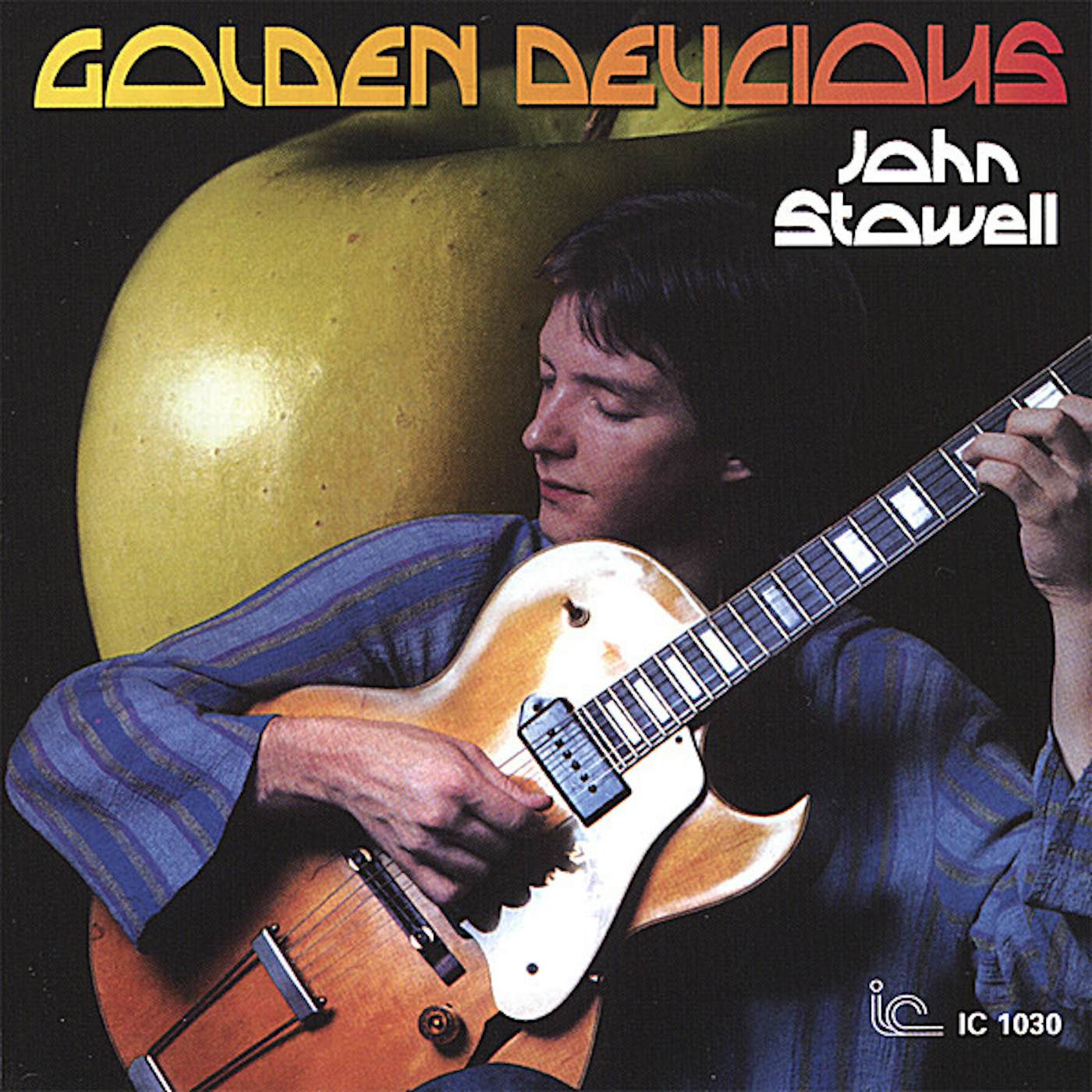 John Stowell GOLDEN DELICIOUS CD