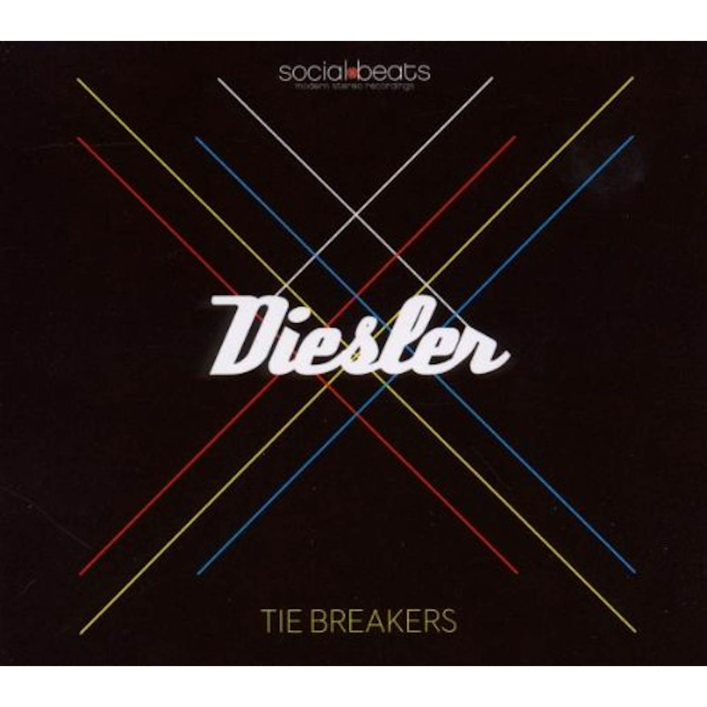 Diesler TIE BREAKERS CD