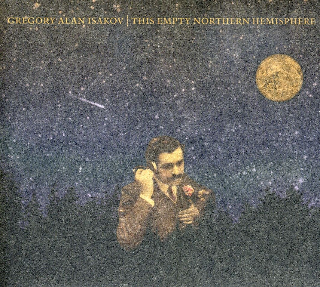 Gregory Alan Isakov THIS EMPTY NORTHERN HEMISPHERE CD