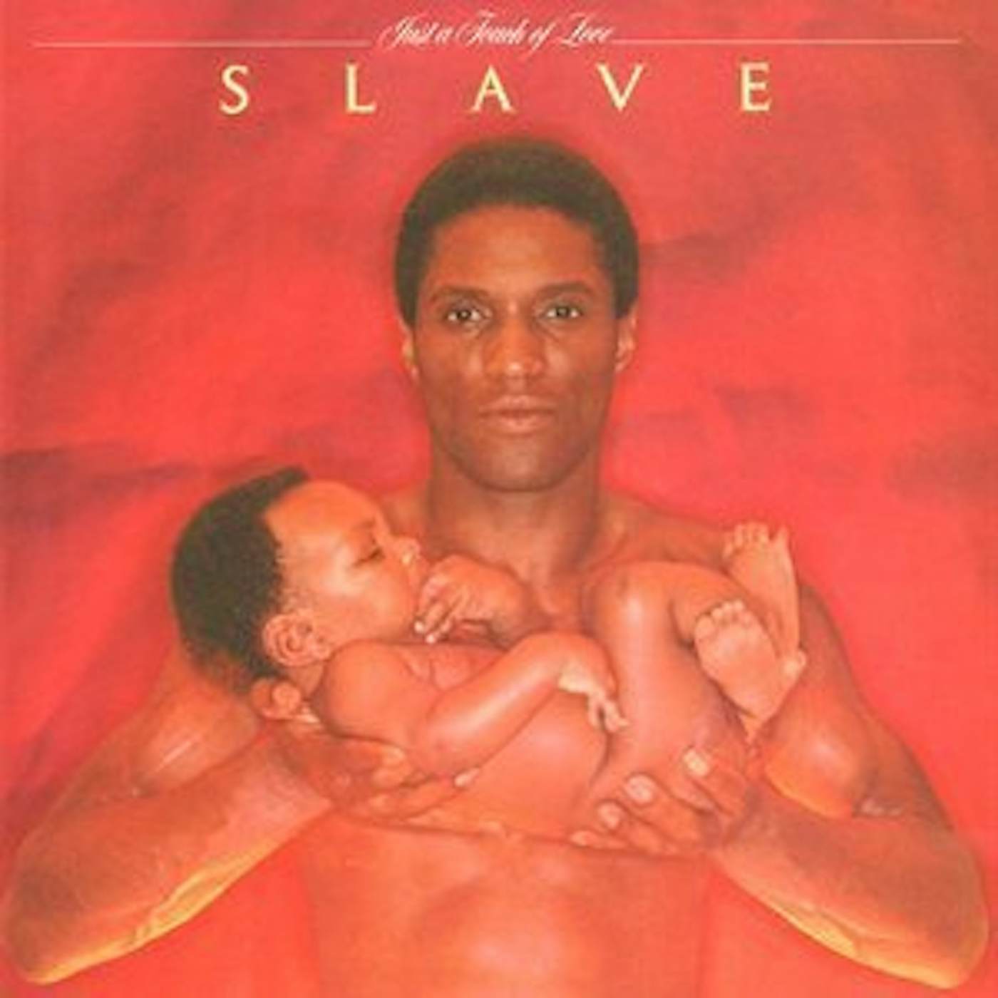 Slave JUST A TOUCH OF LOVE Vinyl Record