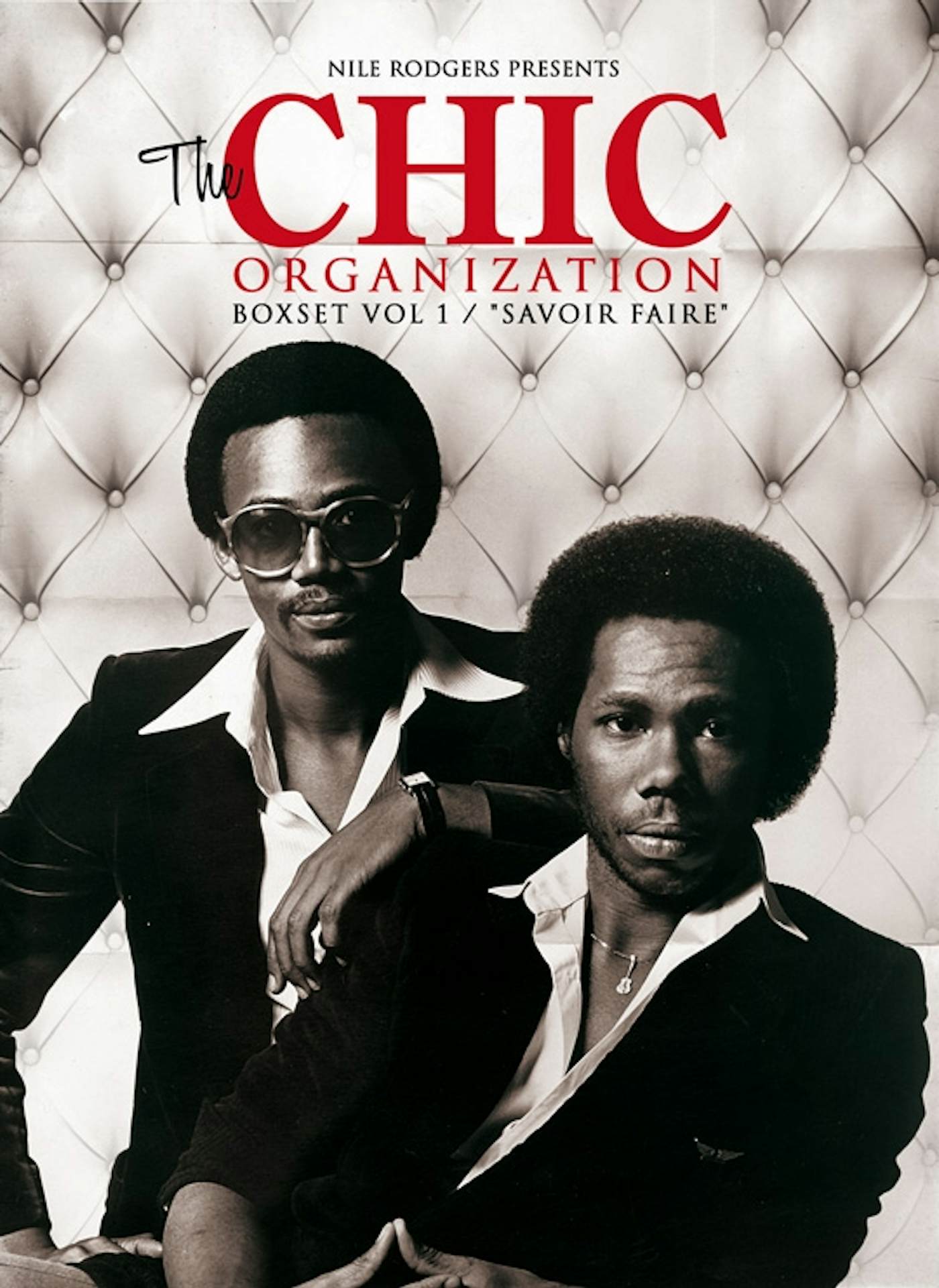 The CHIC Organization Ltd (Nile Rodgers & Bernard Edwards