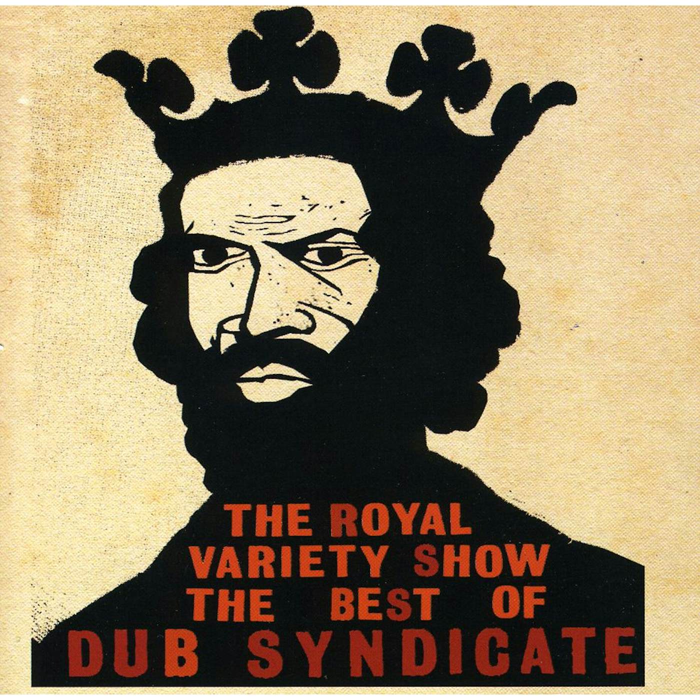ROYAL VARIETY SHOW: BEST OF DUB SYNDICATE CD