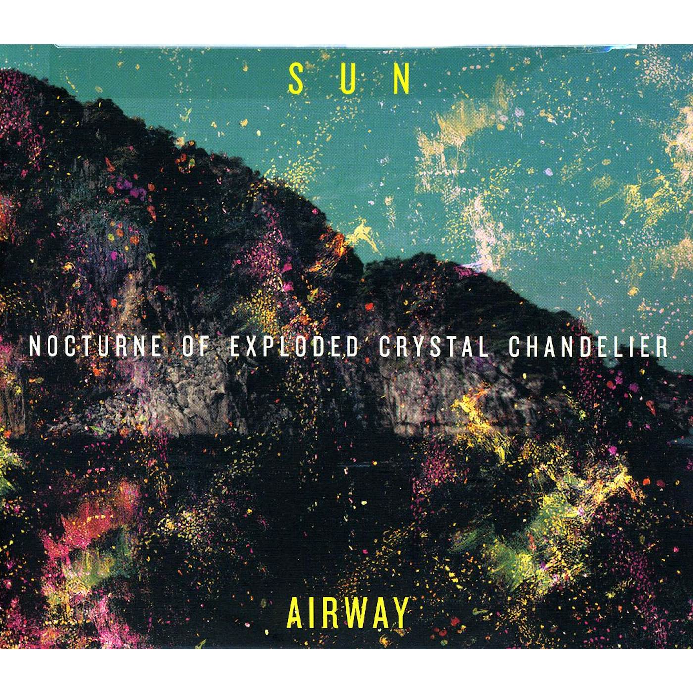 Sun Airway NOCTURNE OF EXPLODED CRYSTAL CHANDELIER CD