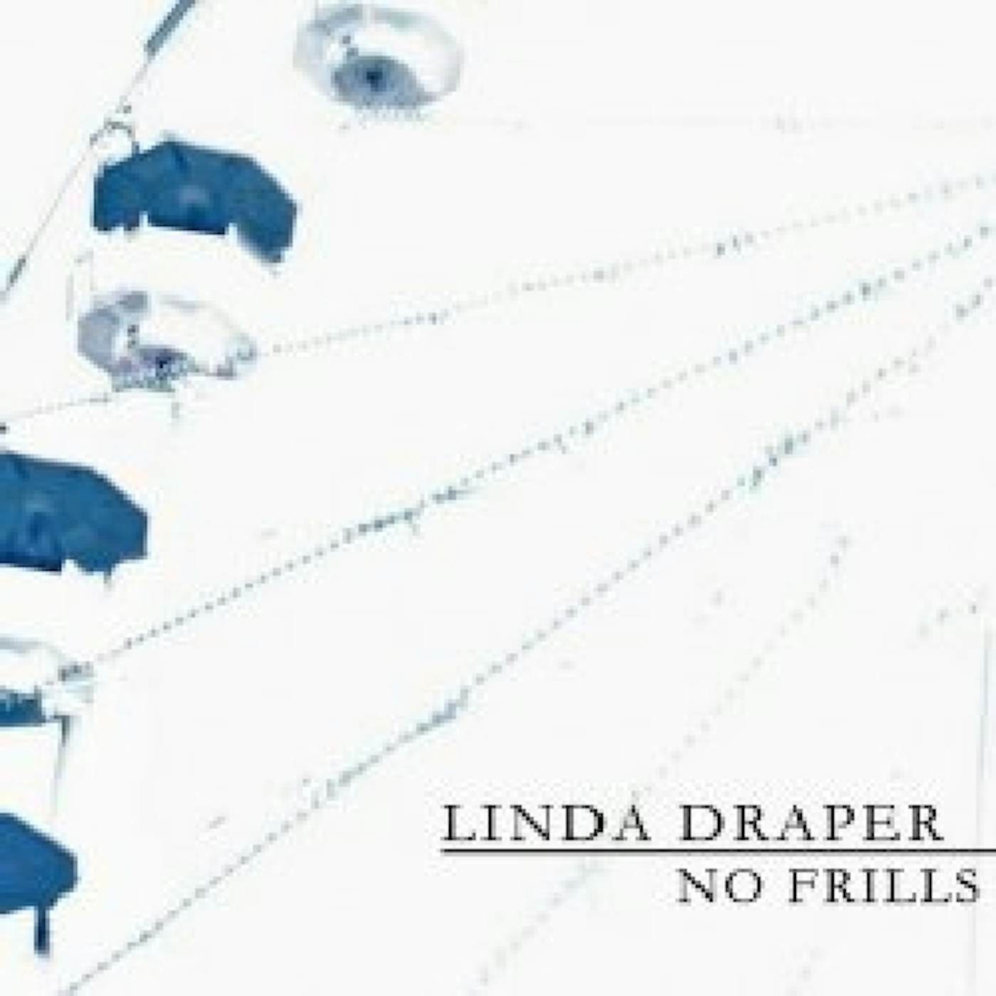 LINDA DRAPER NO FRILLS CD