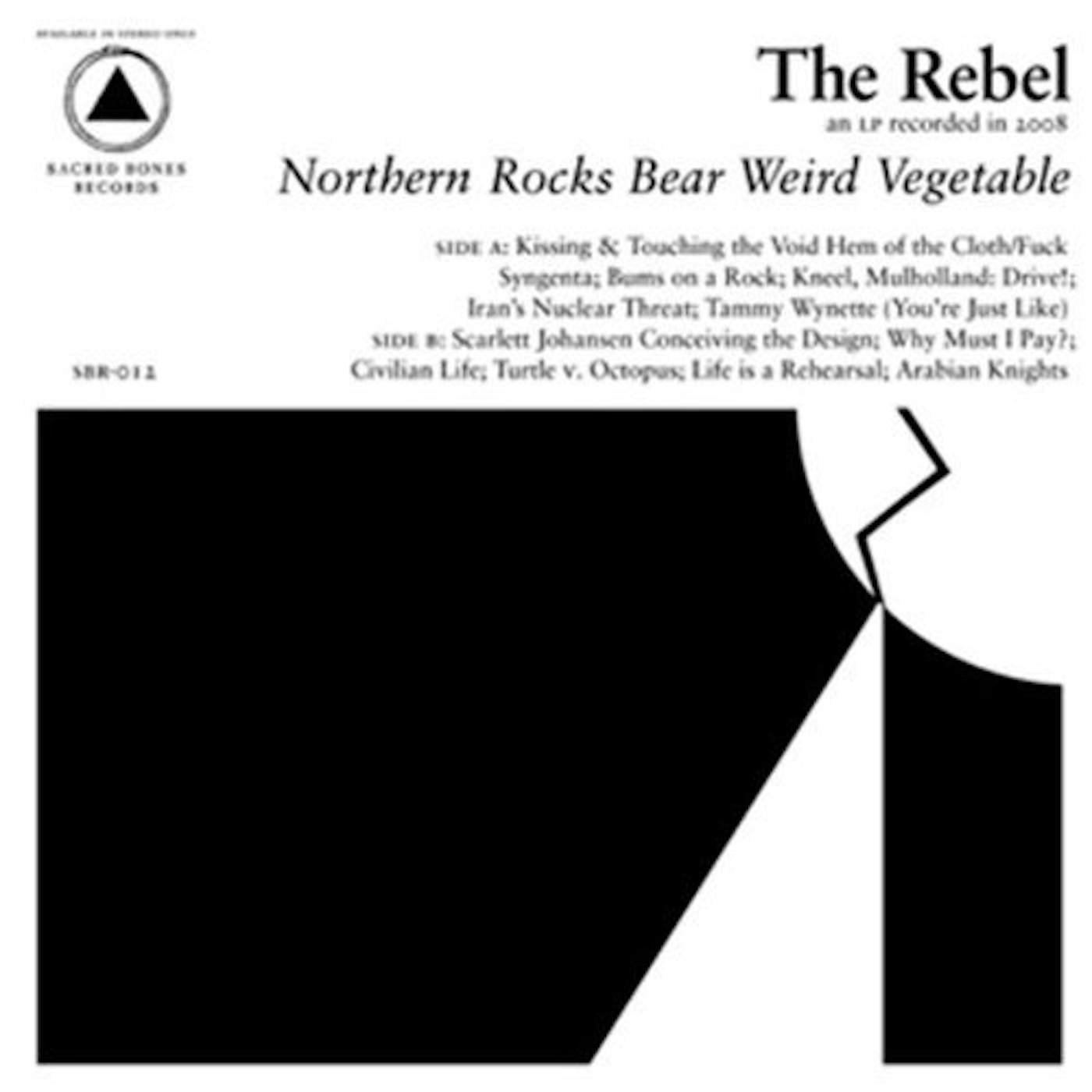 Rebel NORTHERN ROCKS BEAR Vinyl Record