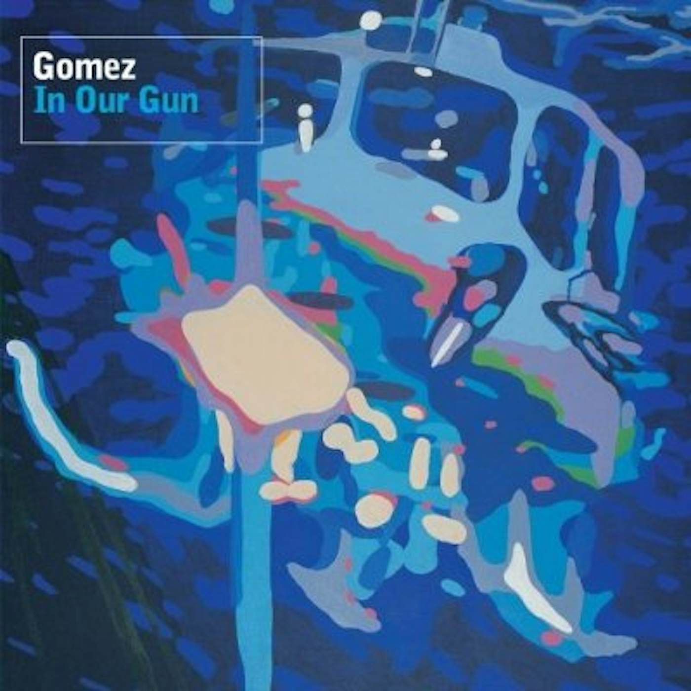 Gomez IN OUR GUN CD