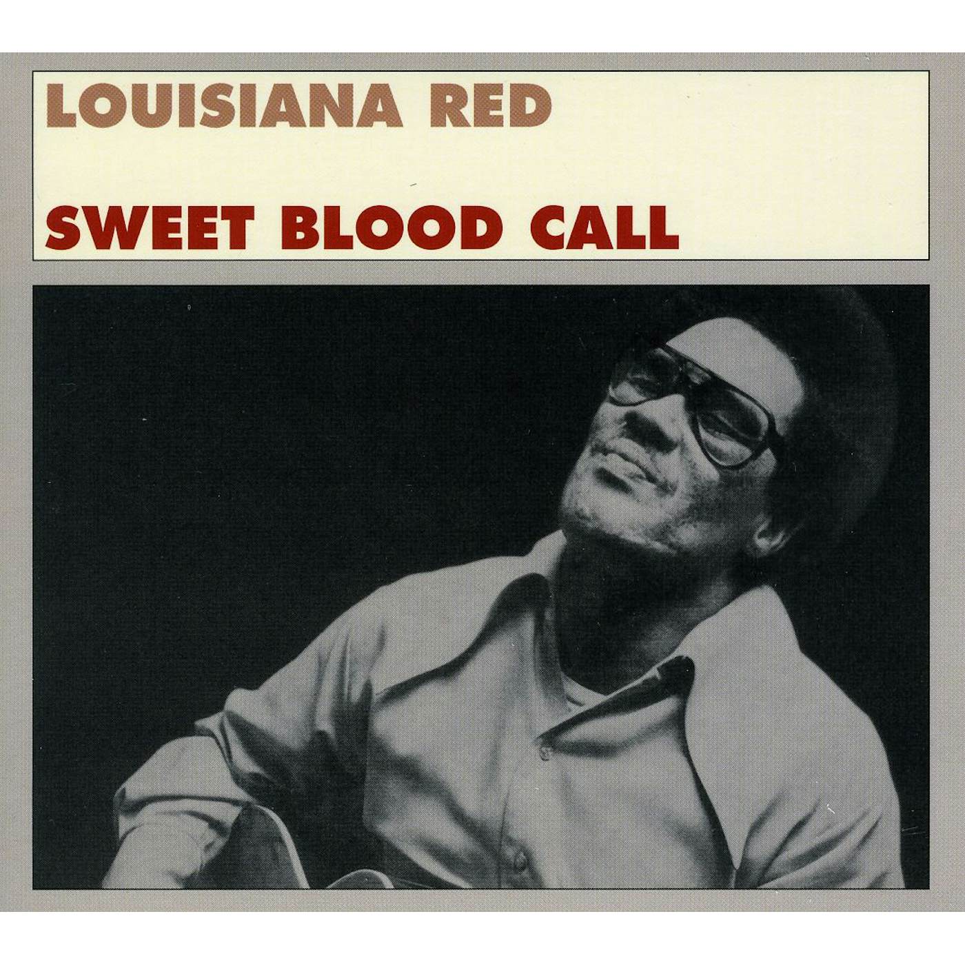 Louisiana Red SWEET BLOOD CALL CD