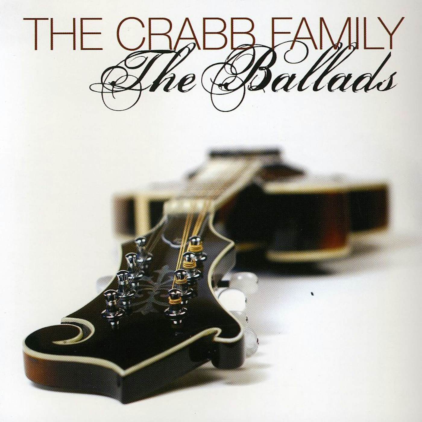 The Crabb Family BALLADS CD