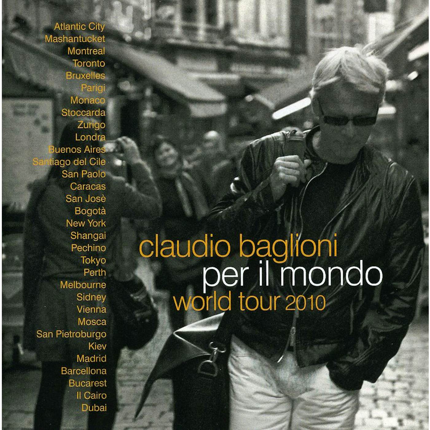 Claudio Baglioni PER IL MONDO WORLD TOUR 2010 CD